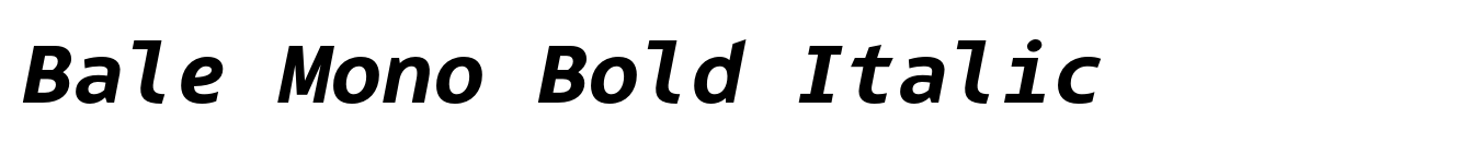 Bale Mono Bold Italic image